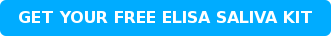 GET YOUR FREE ELISA SALIVA KIT