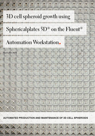 3D cell spheroid growth using Sphericalplates 5D® on the Fluent® Automation Workstation