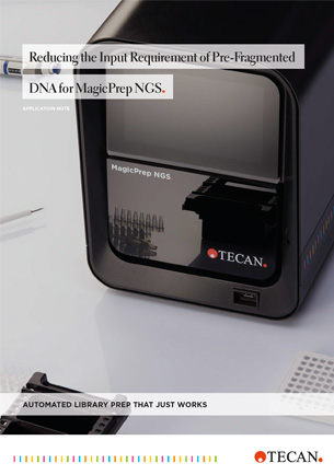 Reducing the Input Requirement of Pre-Fragmented DNA for MagicPrep NGS